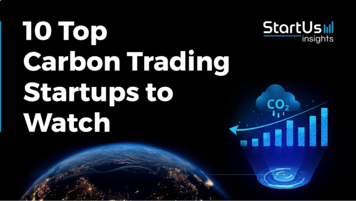 10 Top Carbon Trading Startups to Watch